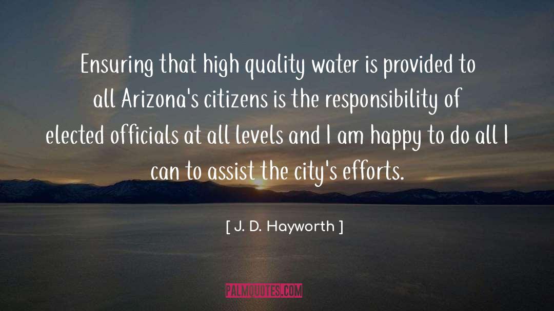 Water Quality quotes by J. D. Hayworth