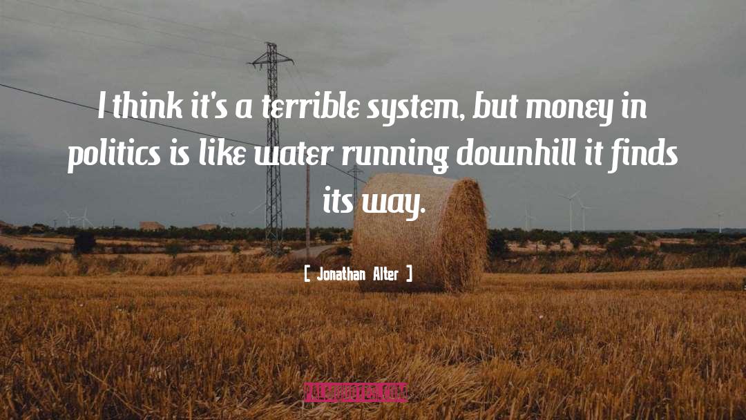 Water quotes by Jonathan Alter