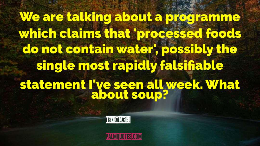 Water Saving quotes by Ben Goldacre