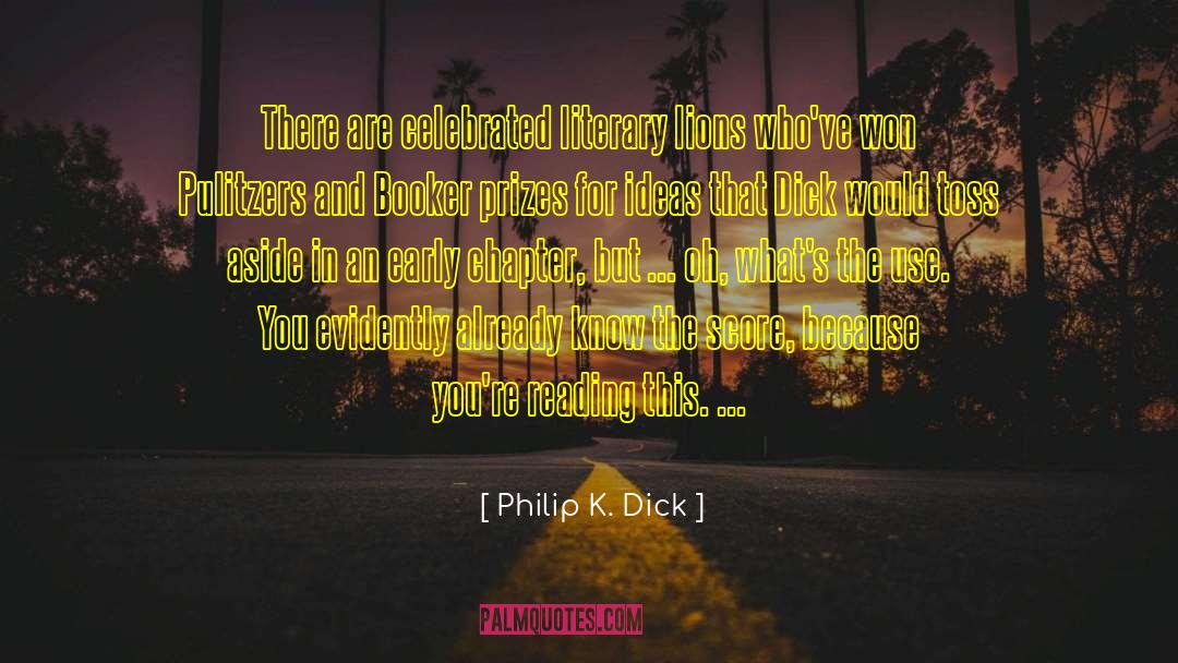 Water Use quotes by Philip K. Dick