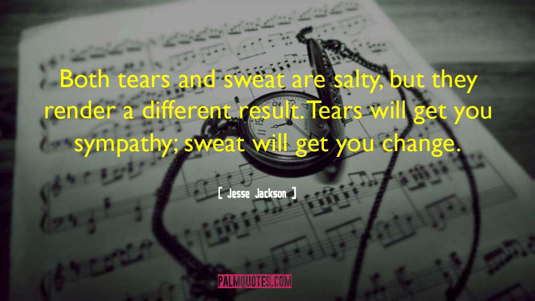 Waterberry Tears quotes by Jesse Jackson