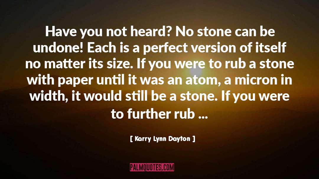 Waterbug Size quotes by Karry Lynn Dayton