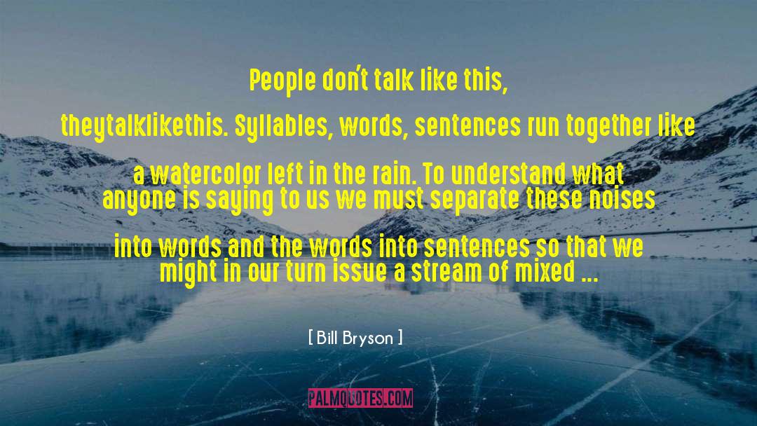 Watercolor quotes by Bill Bryson