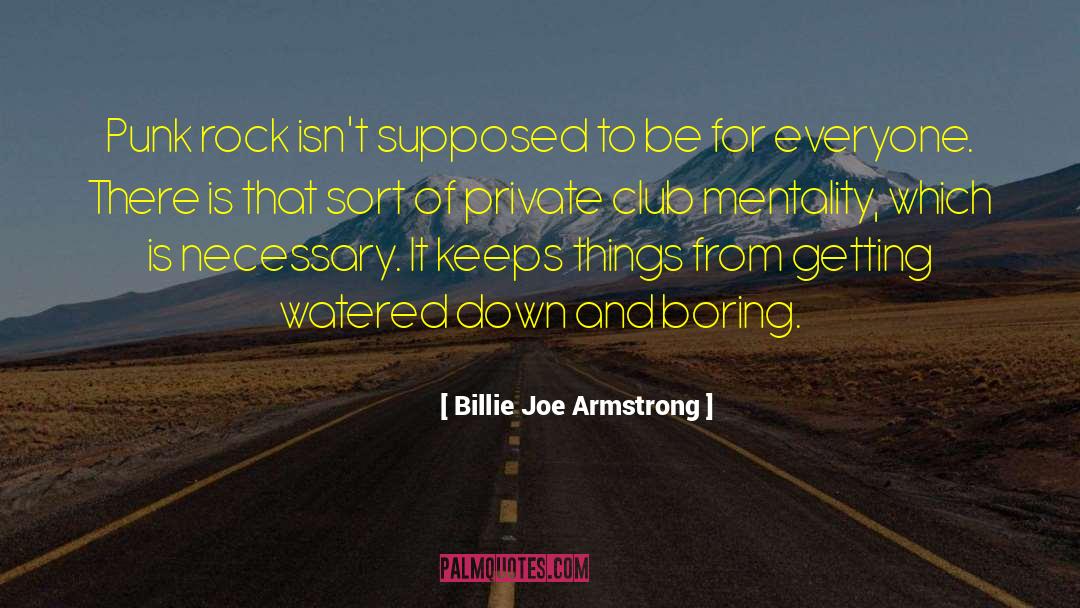 Watered Down quotes by Billie Joe Armstrong