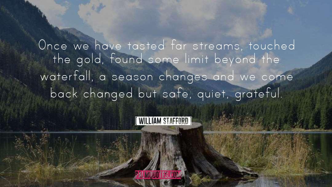 Waterfall quotes by William Stafford