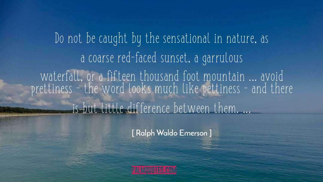 Waterfalls quotes by Ralph Waldo Emerson