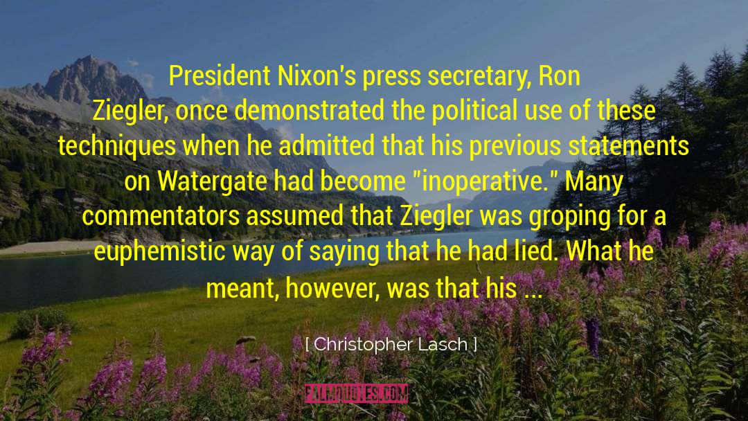 Watergate quotes by Christopher Lasch