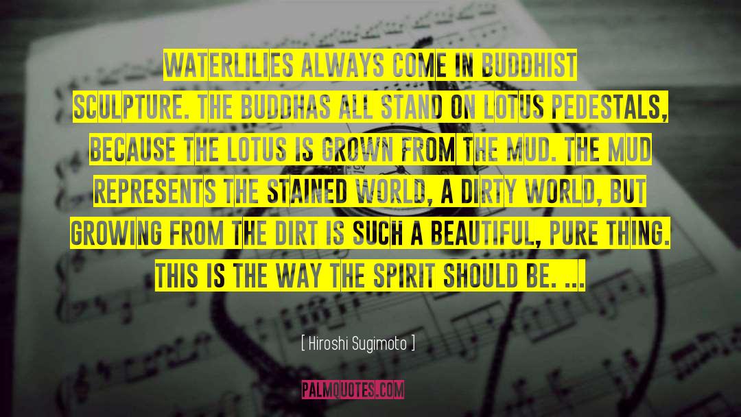 Waterlilies quotes by Hiroshi Sugimoto