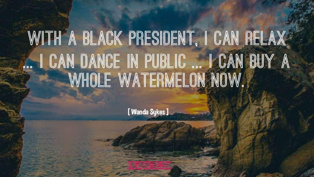 Watermelon quotes by Wanda Sykes