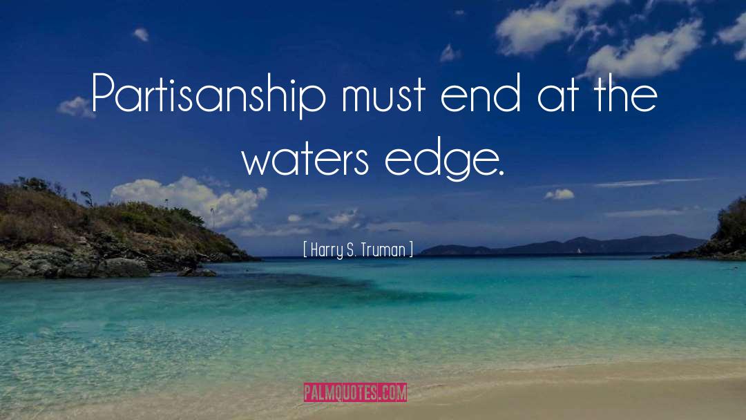Waters quotes by Harry S. Truman