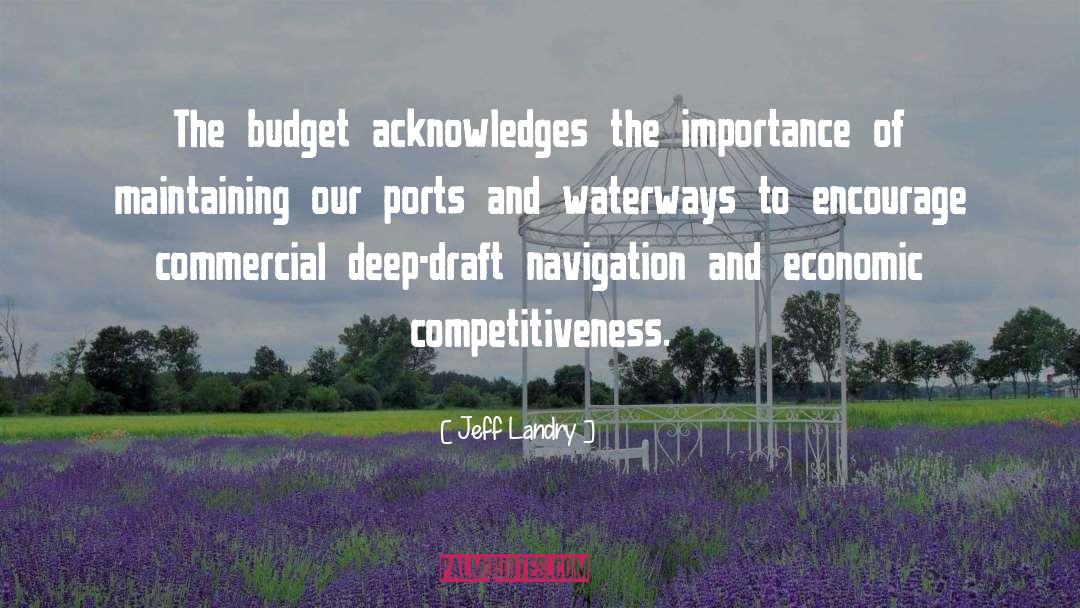 Waterways quotes by Jeff Landry