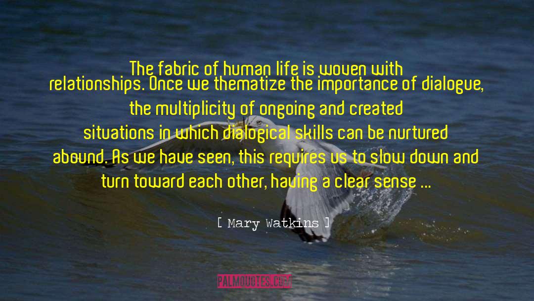 Watkins quotes by Mary Watkins