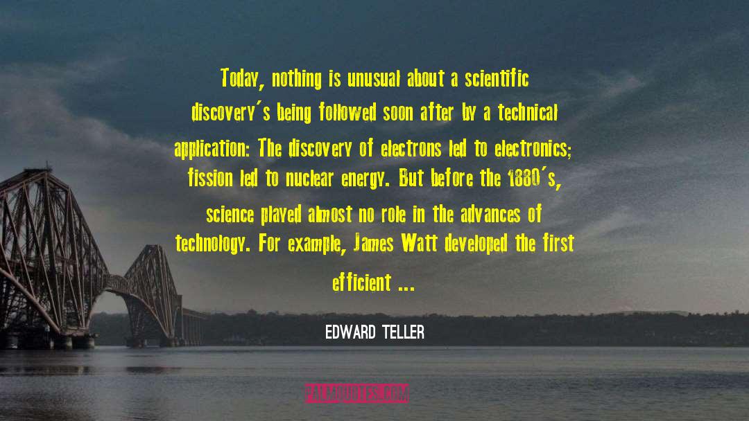 Watt quotes by Edward Teller