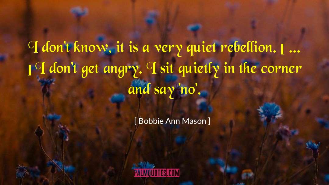 Watts Rebellion quotes by Bobbie Ann Mason