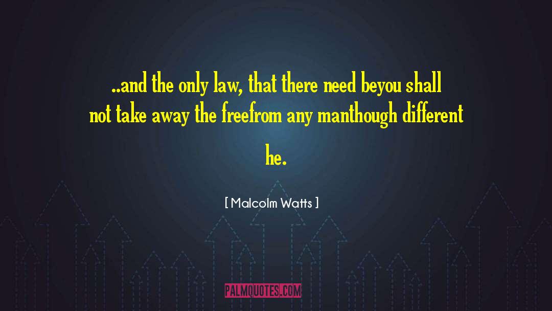 Watts Rebellion quotes by Malcolm Watts