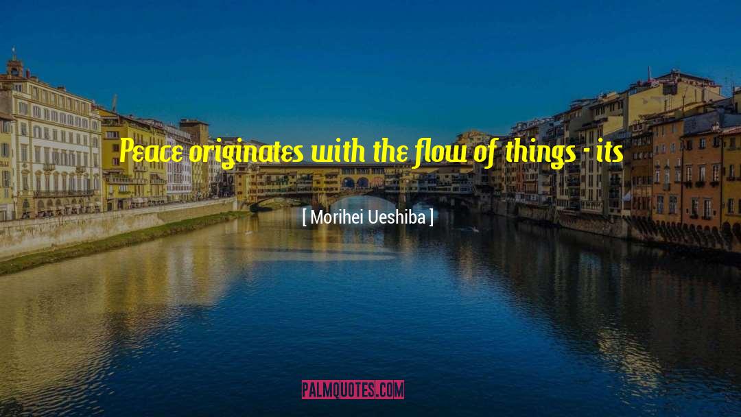 Wave And Life quotes by Morihei Ueshiba