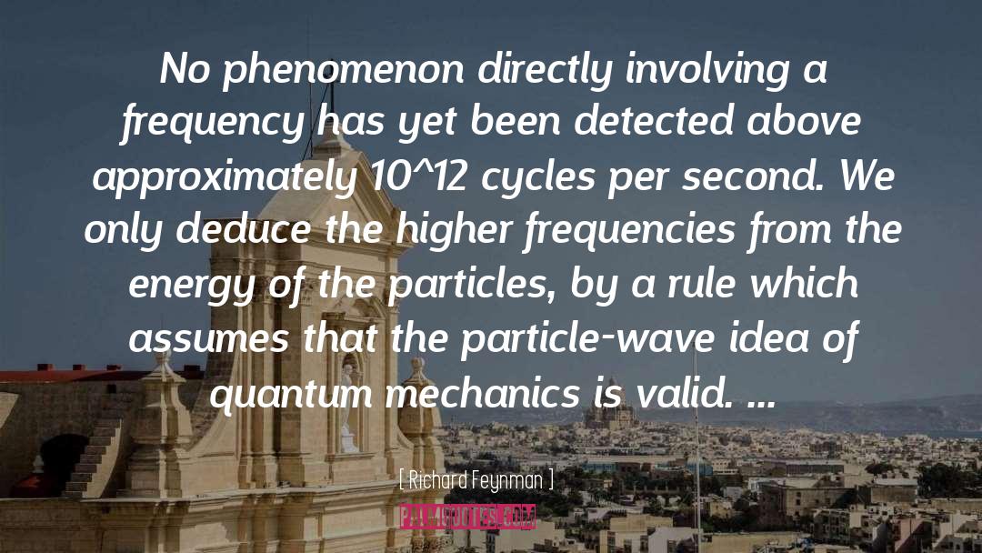 Wave Particle Theory quotes by Richard Feynman