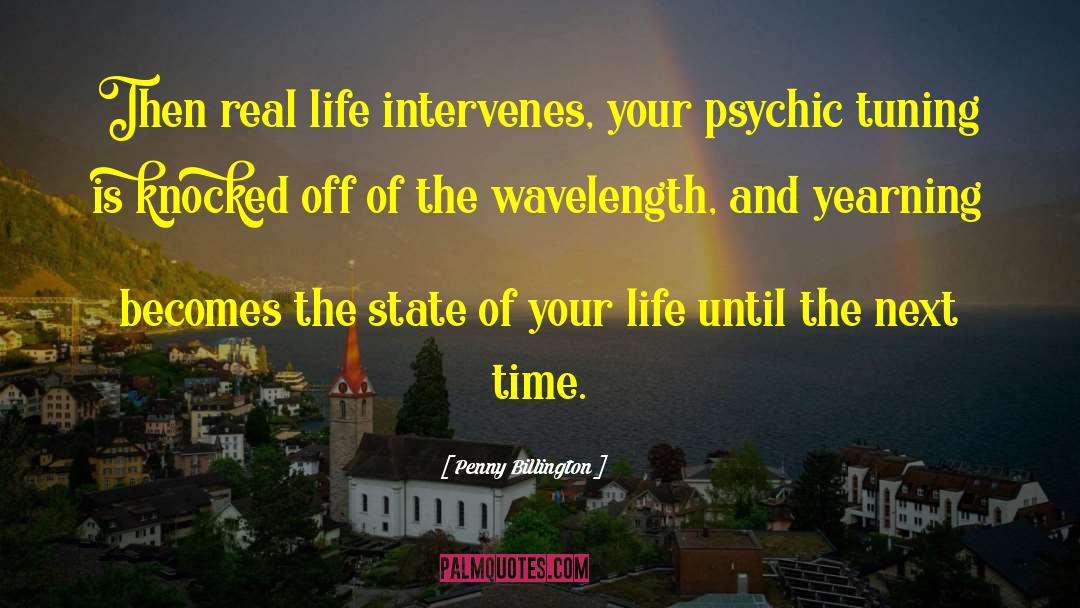 Wavelength quotes by Penny Billington