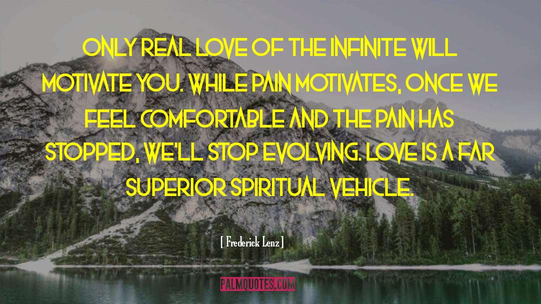 Waves Of Infinite Love quotes by Frederick Lenz