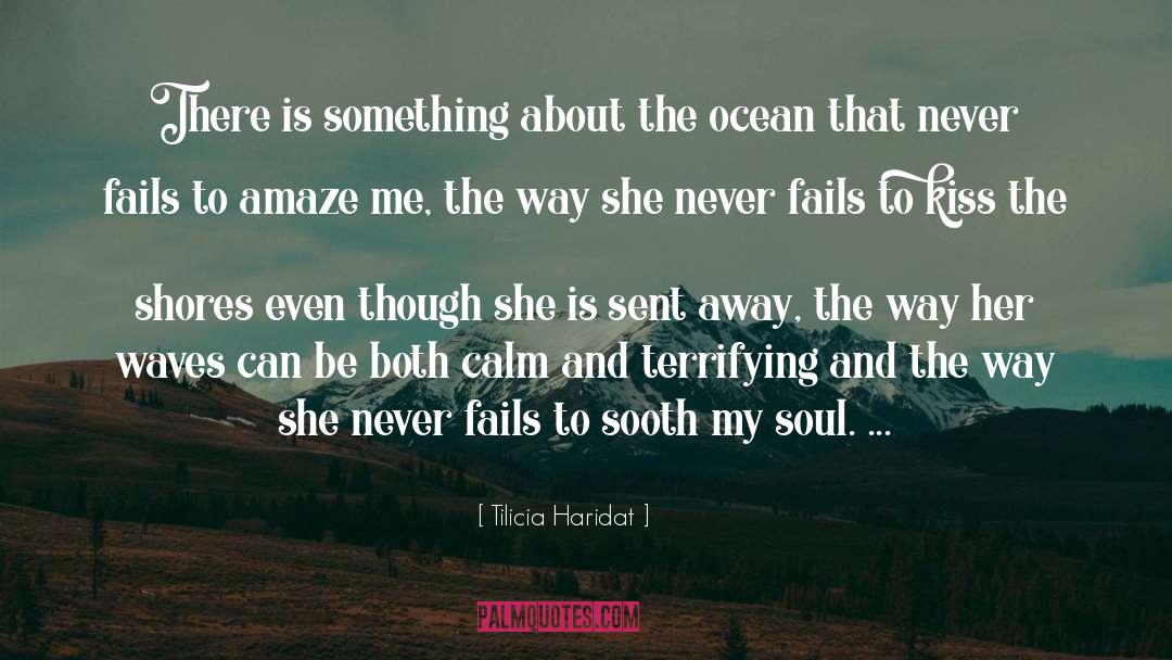 Waves quotes by Tilicia Haridat