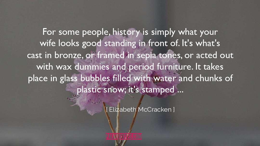 Wax quotes by Elizabeth McCracken