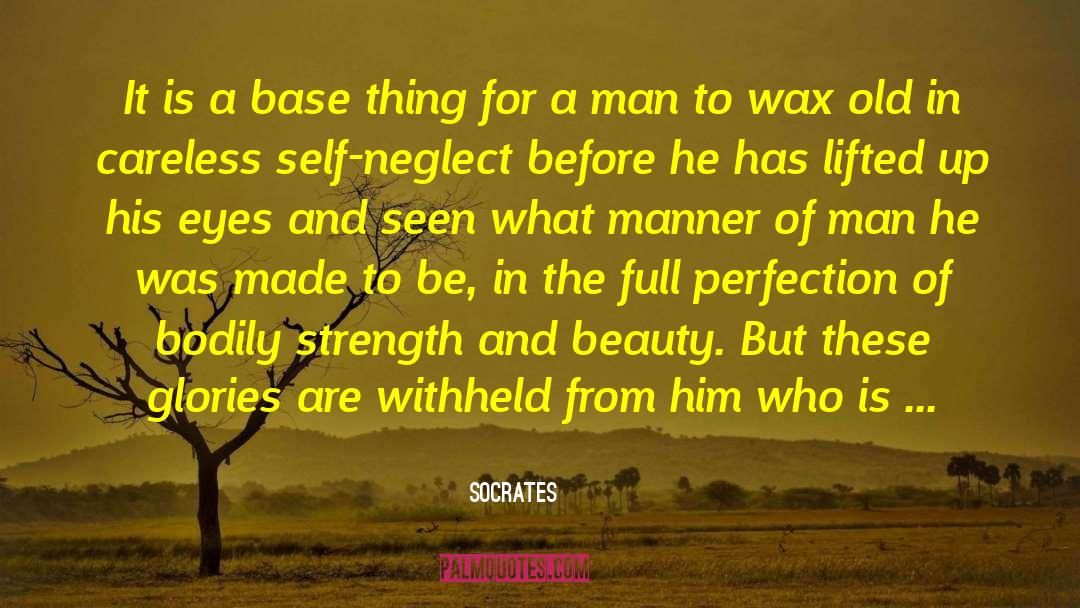 Wax quotes by Socrates