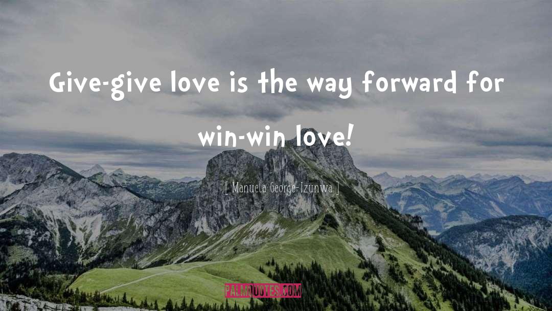 Way Forward quotes by Manuela George-Izunwa