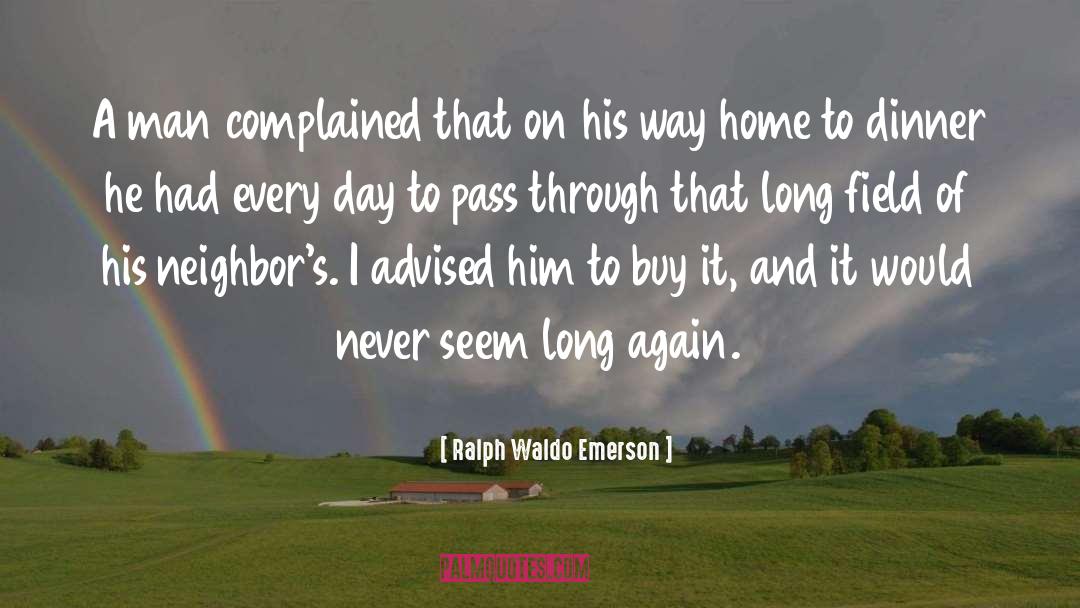 Way Home quotes by Ralph Waldo Emerson