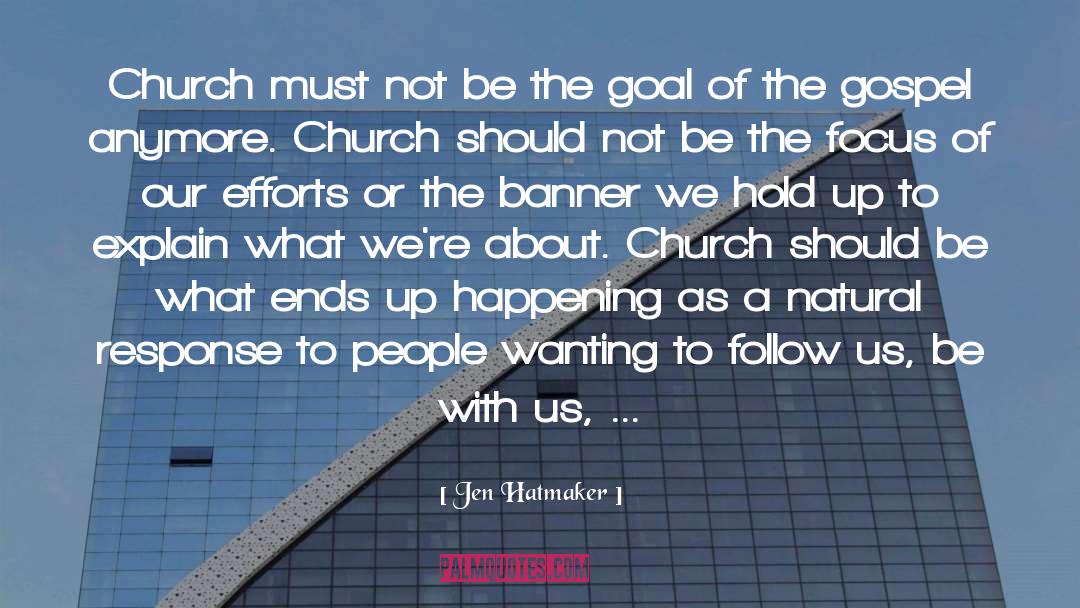 Way Of Christ quotes by Jen Hatmaker