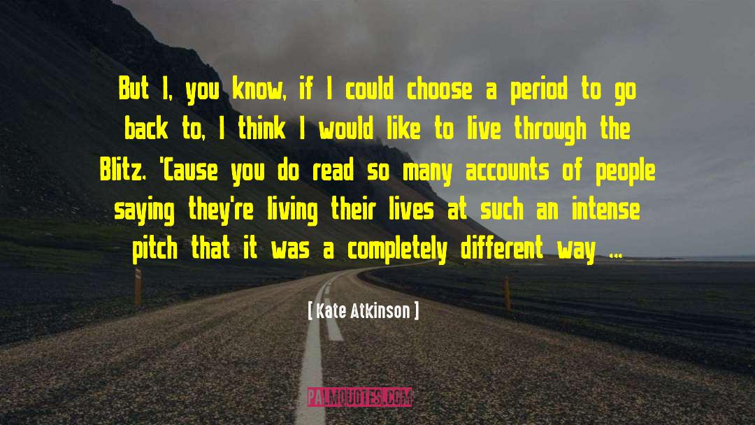Way Of Living quotes by Kate Atkinson