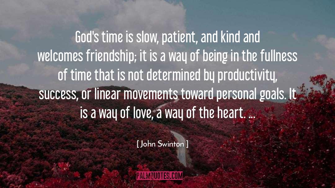 Way Of Love quotes by John Swinton