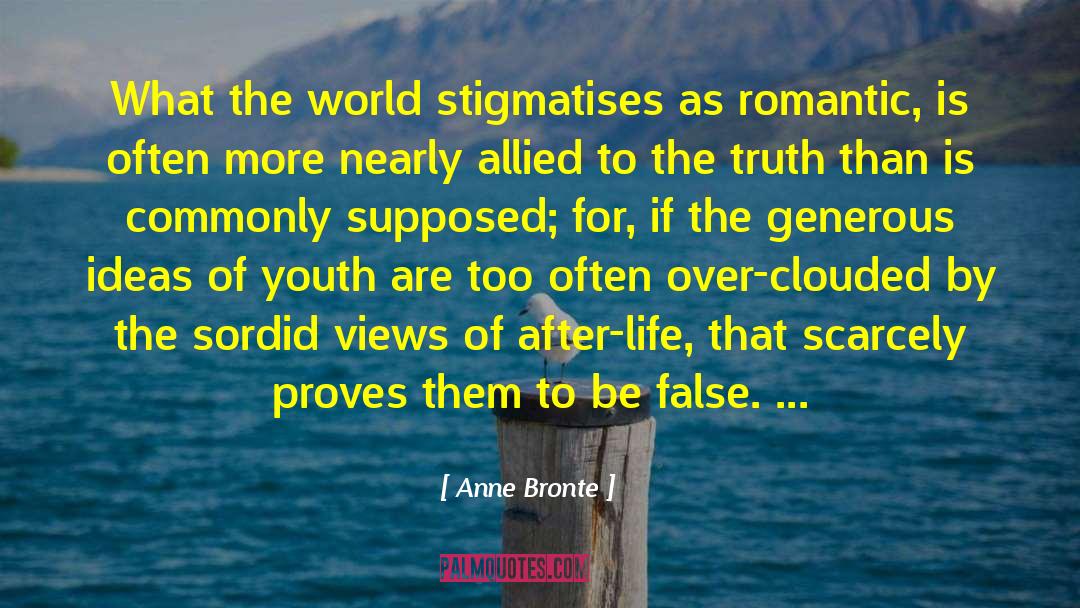 Way Of The World quotes by Anne Bronte
