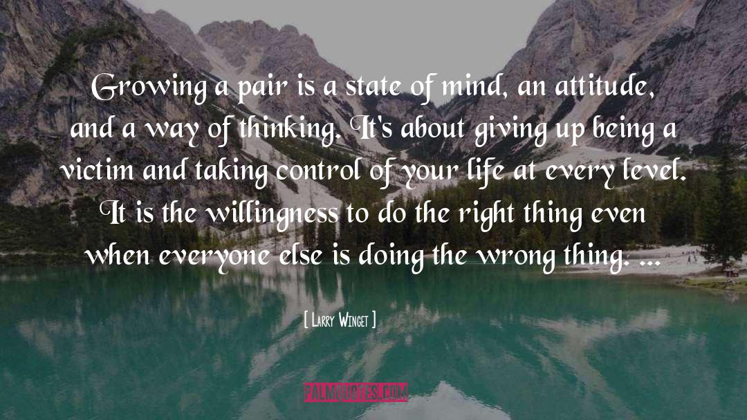 Way Of Thinking quotes by Larry Winget