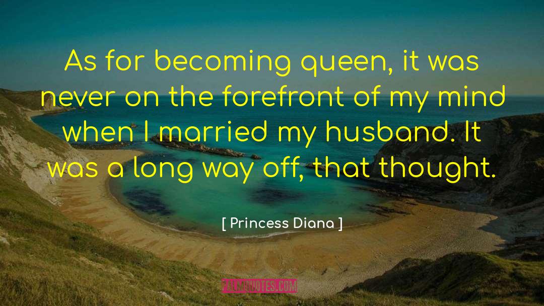 Way Off quotes by Princess Diana