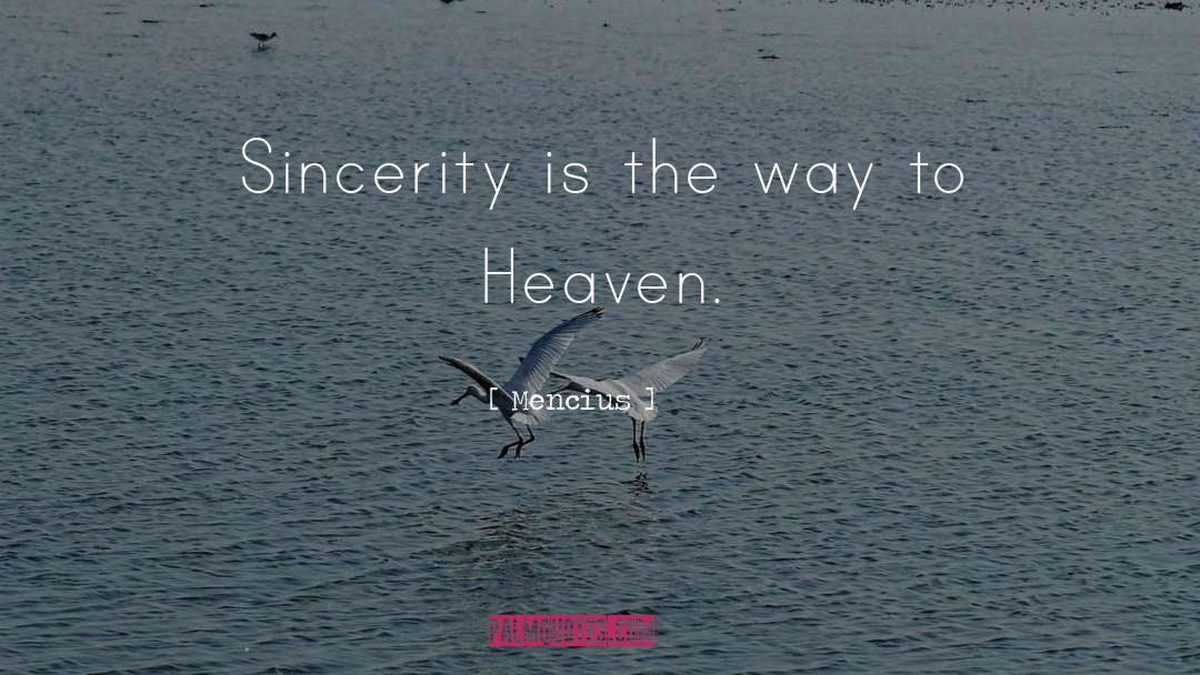 Way To Heaven quotes by Mencius