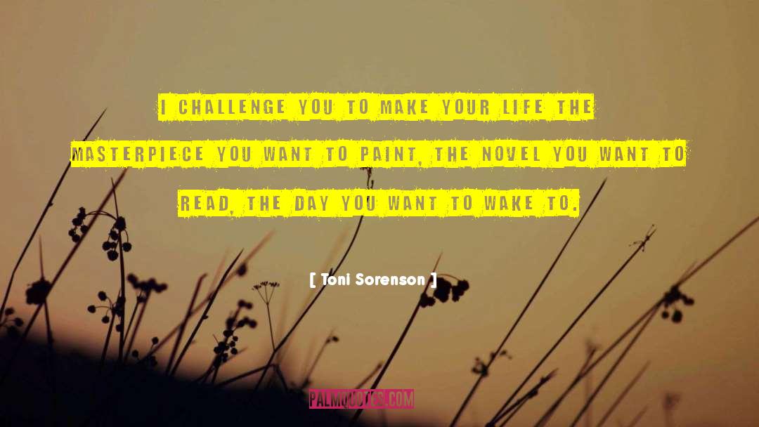 Way To Life quotes by Toni Sorenson