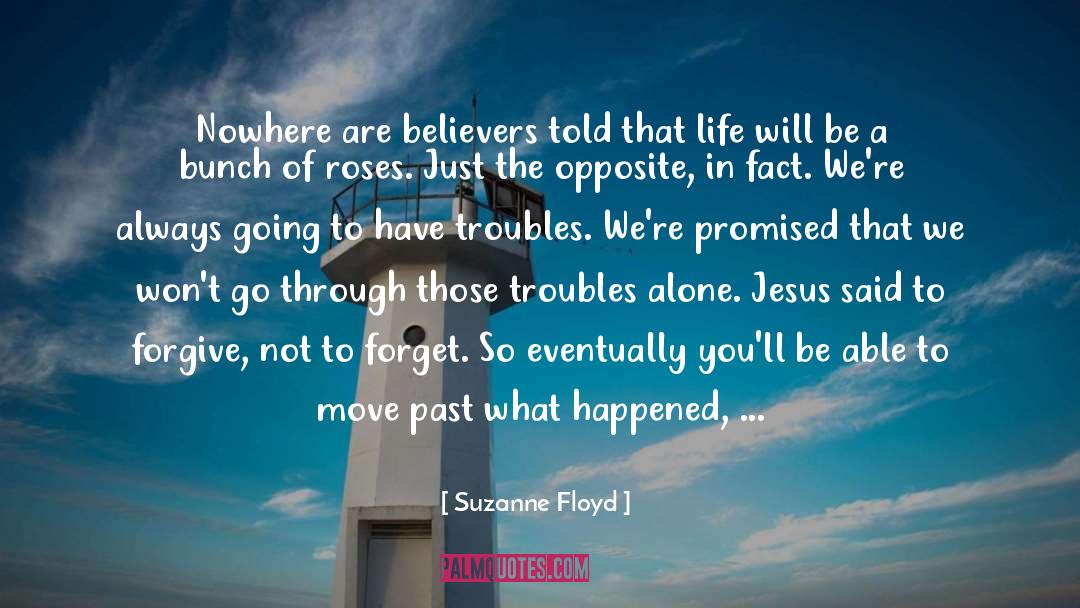 Way To Life quotes by Suzanne Floyd