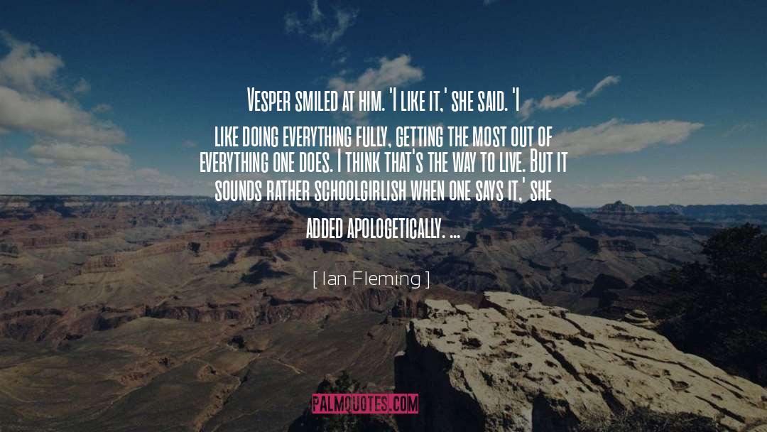 Way To Live quotes by Ian Fleming
