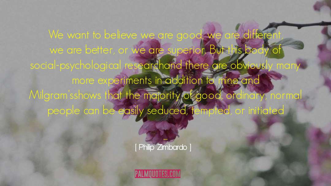Ways Of Seeing quotes by Philip Zimbardo