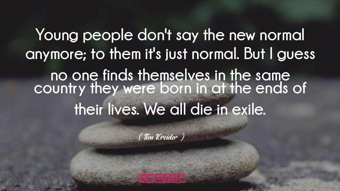 We All Die quotes by Tim Kreider
