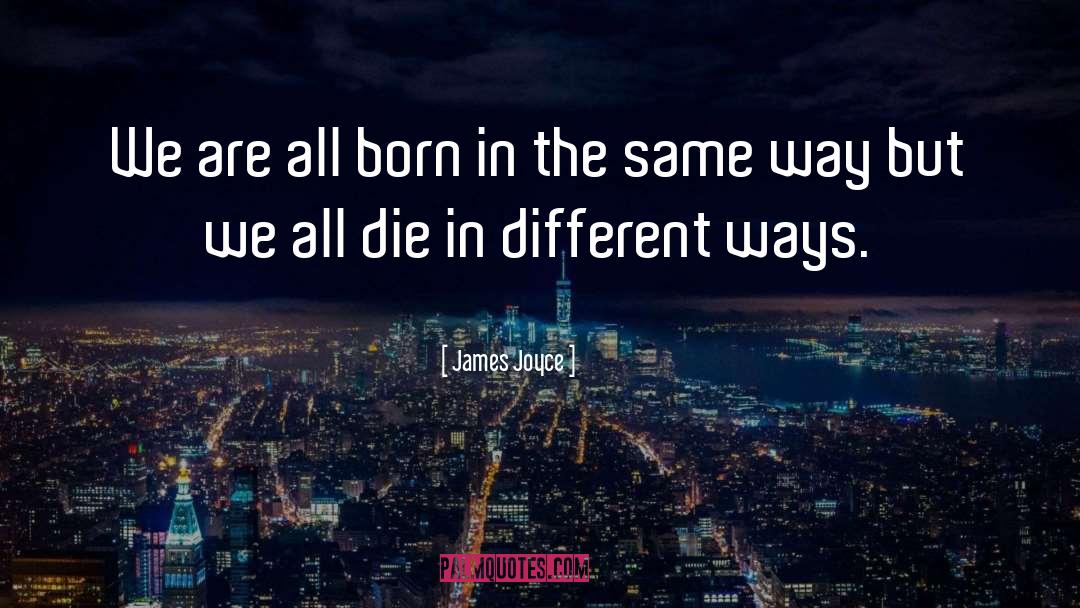 We All Die quotes by James Joyce