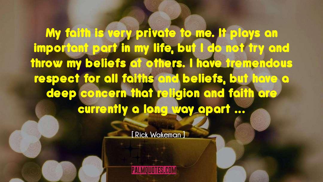 We All Have Faith quotes by Rick Wakeman