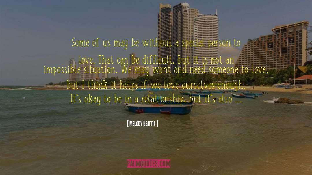 We All Love Ourselves quotes by Melody Beattie