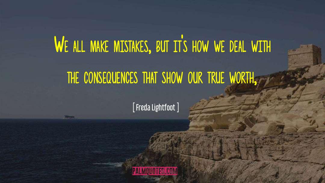 We All Make Mistakes quotes by Freda Lightfoot