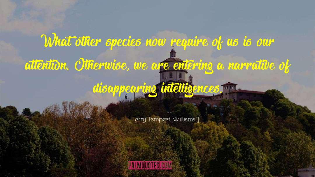 We Are A Soul quotes by Terry Tempest Williams