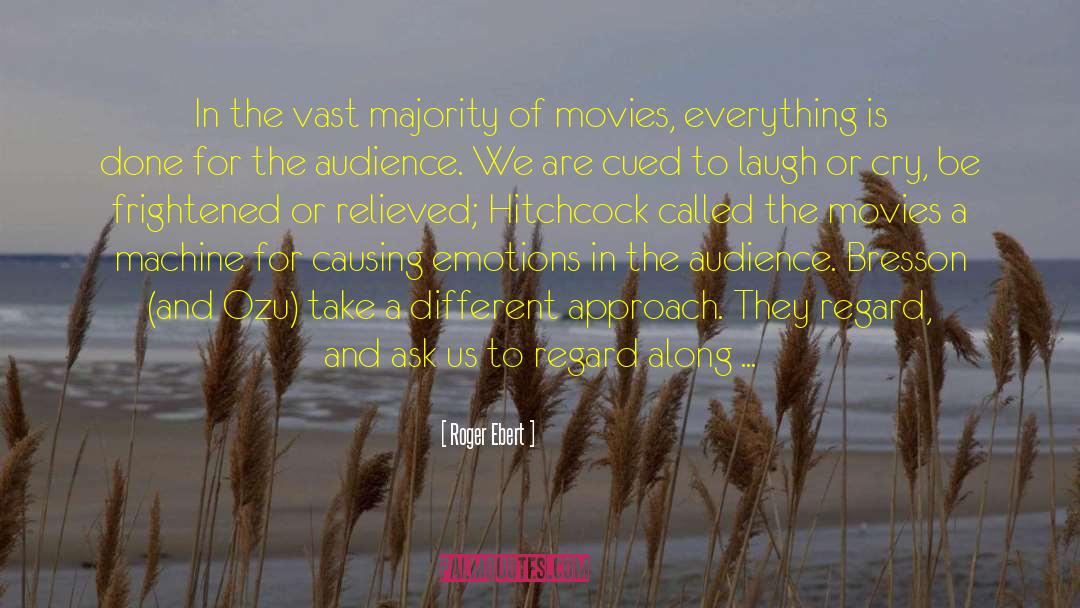 We Are At Fault quotes by Roger Ebert