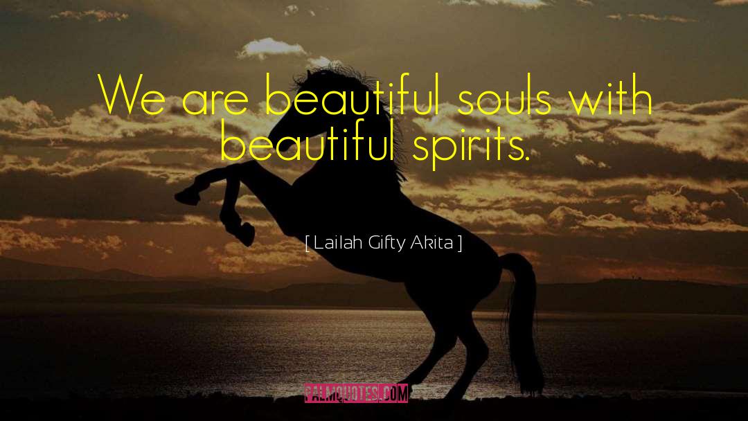 We Are Beautiful quotes by Lailah Gifty Akita
