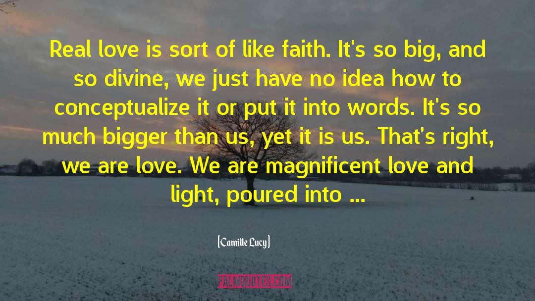 We Are Love quotes by Camille Lucy