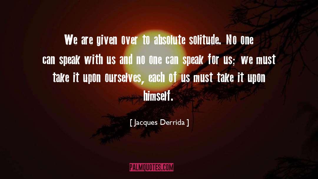 We Are No More quotes by Jacques Derrida