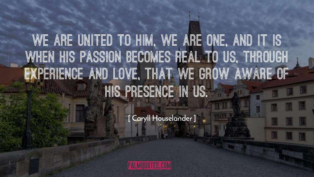 We Are One quotes by Caryll Houselander
